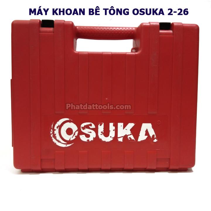 MÁY KHOAN OSUKA 2-26 DRE