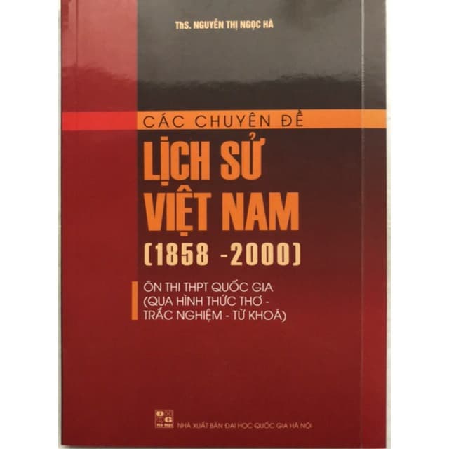 Các Chuyên Đề Lịch Sử Việt Nam (1858 - 2000)