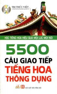 5500 câu giao tiếp tiếng Hoa thông dụng
