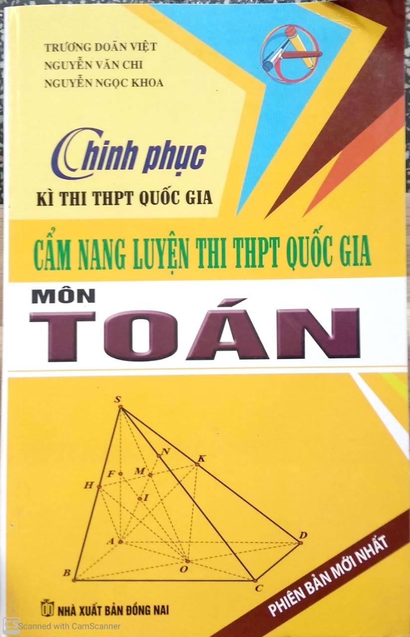 Cẩm Nang Luyện Thi THPT Quốc Gia Toán - Chinh Phục Kì Thi THPT Quốc Gia