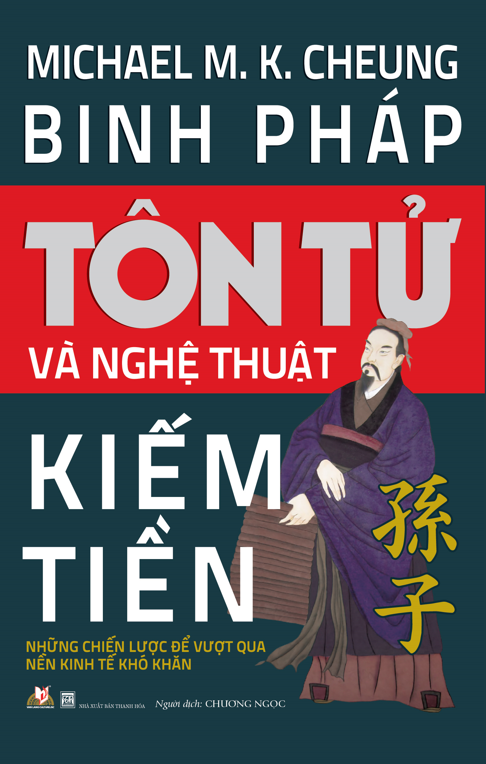 Binh Pháp Tôn Tử Và Nghệ Thuật Kiếm Tiền
