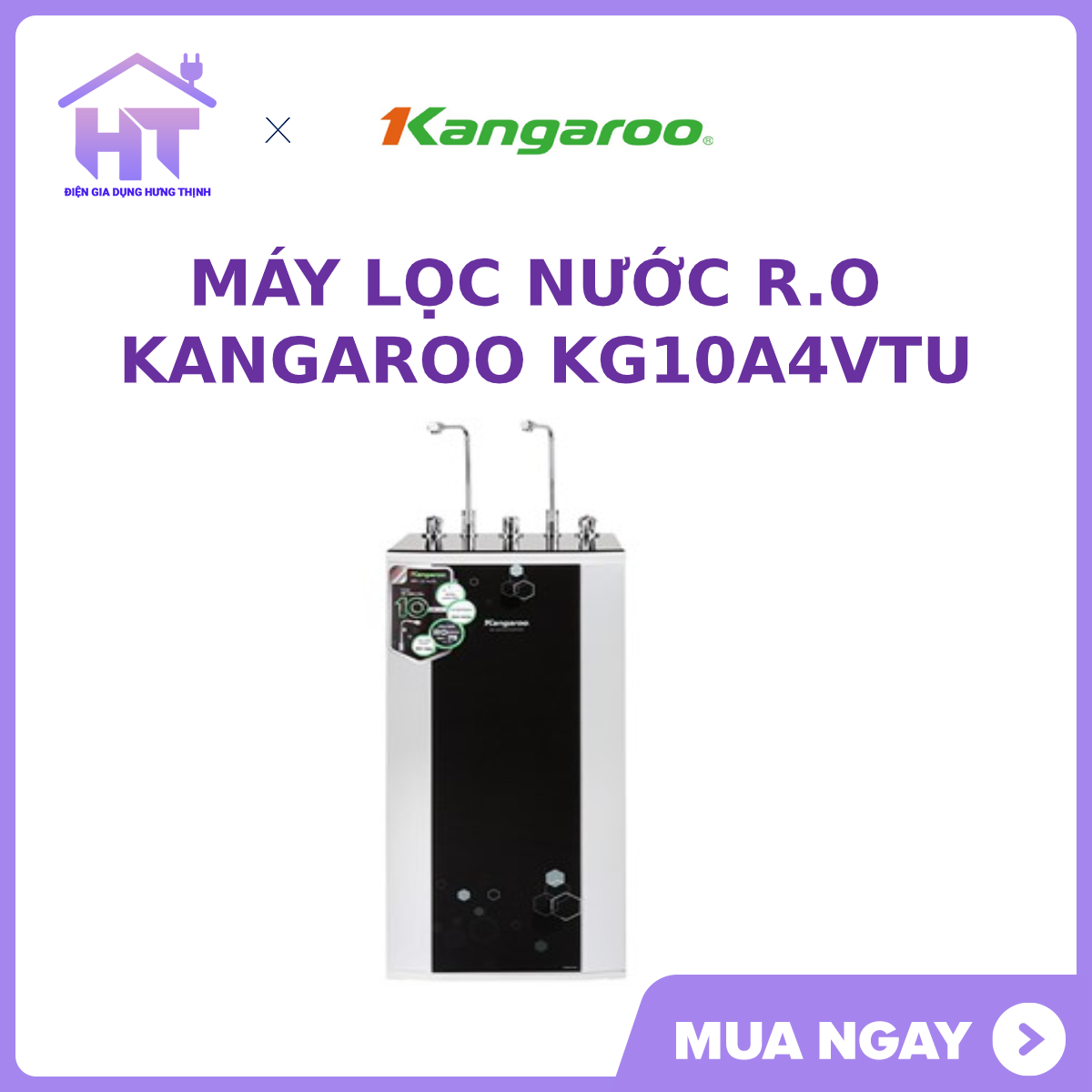 MÁY LỌC NƯỚC R.O NÓNG LẠNH KANGAROO KG10A4VTU