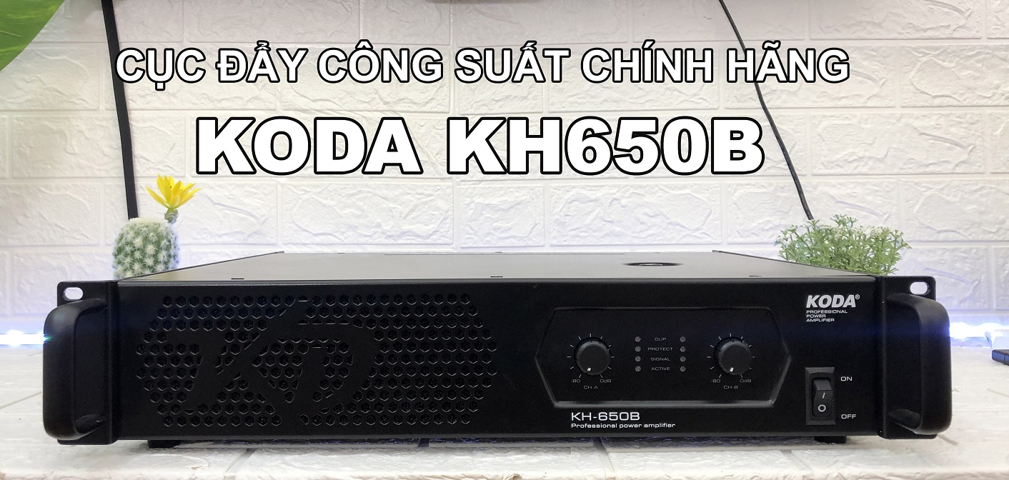 Cục đẩy công suất Koda KH-650B