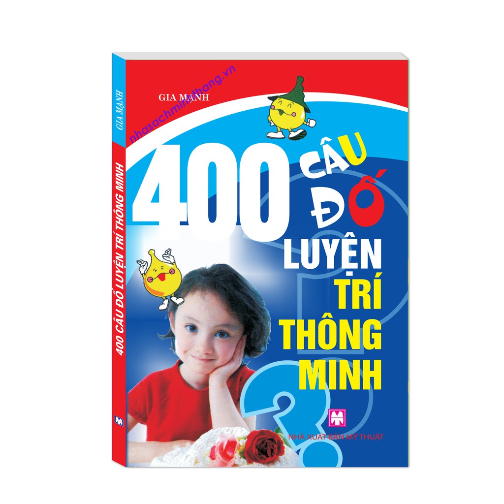 400 Câu Đố Luyện Trí Thông Minh