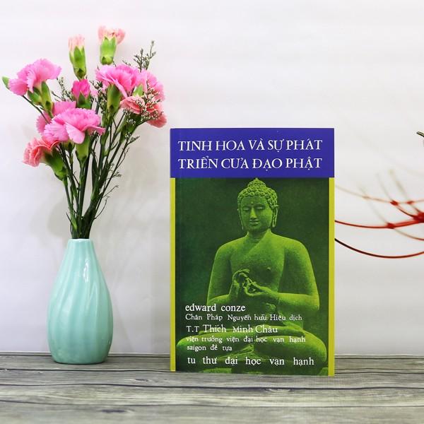 Tinh Hoa & Sự Phát Triển Của Đạo Phật