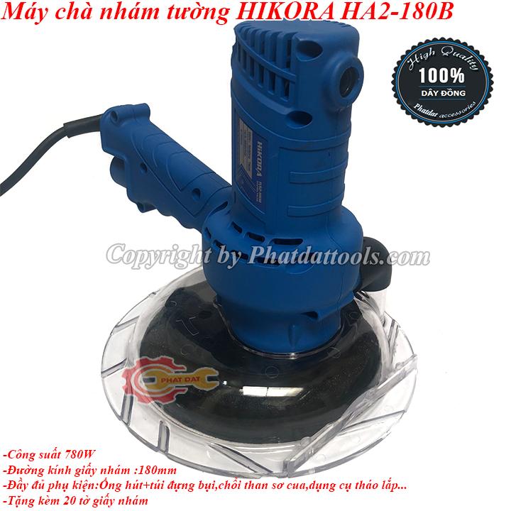 MÁY CHÀ NHÁM HIKORA HA2-180B