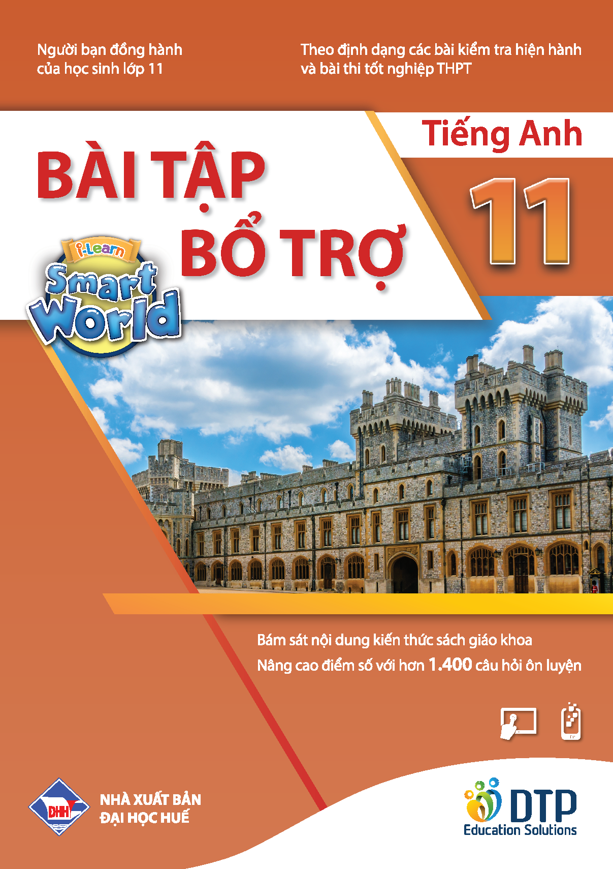 Sách DTPbooks Bài tập Bổ trợ Tiếng Anh 11 i Learn Smart World