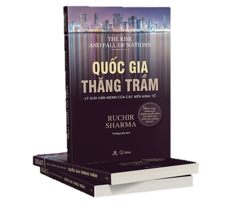 Quốc Gia Thăng Trầm - Lý Giải Vận Mệnh Của Các Nền Kinh Tế