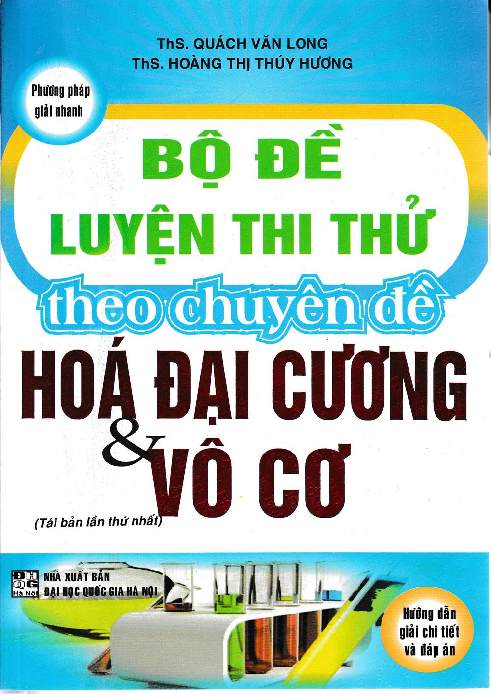Bộ Đề Luyện Thi Thử Theo Chuyên Đề - Hóa Đại Cương và Vô Cơ