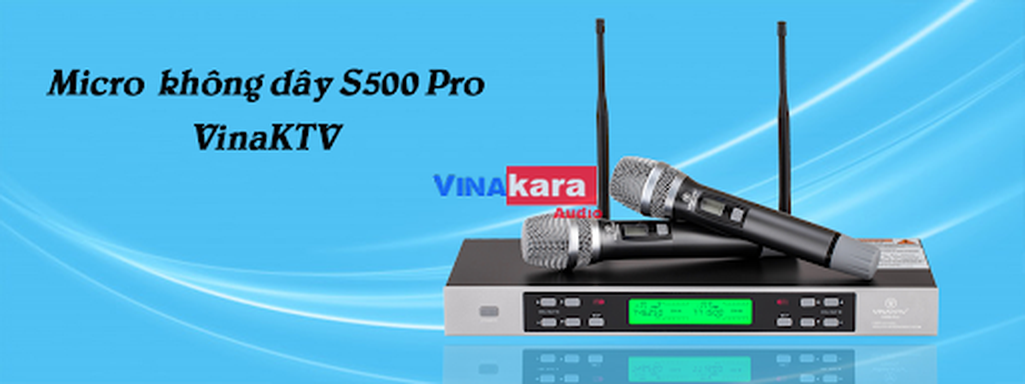 Micro không dây VINAKTV S500