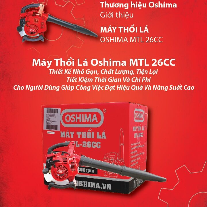 MÁY THỔI LÁ OSHIMA MTL-26CC