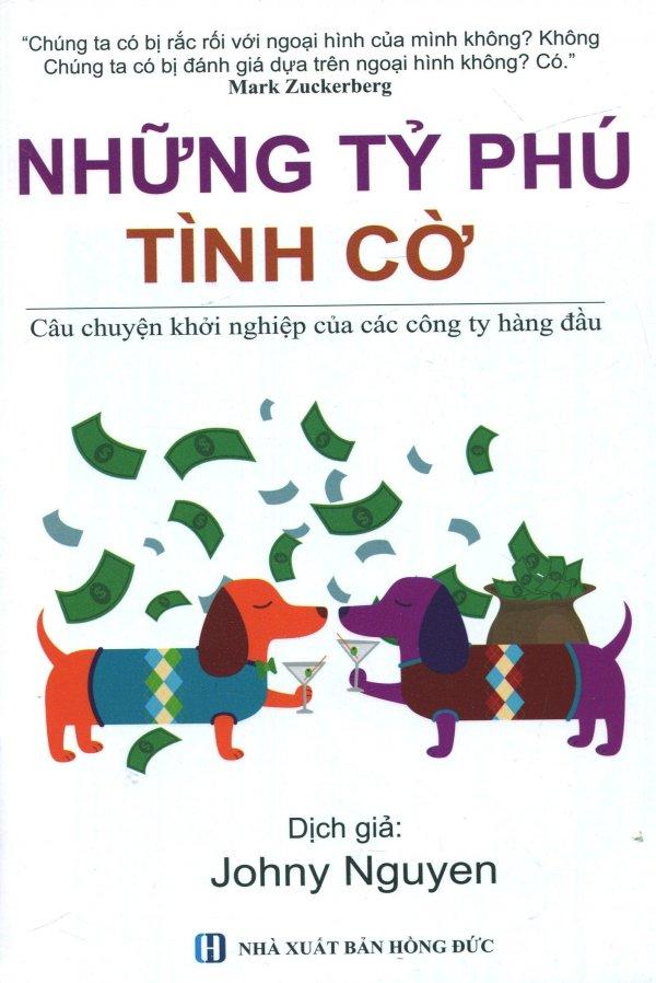 Những tỷ phú tình cờ