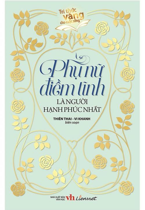 Phụ nữ điềm tĩnh là người hạnh phúc nhất