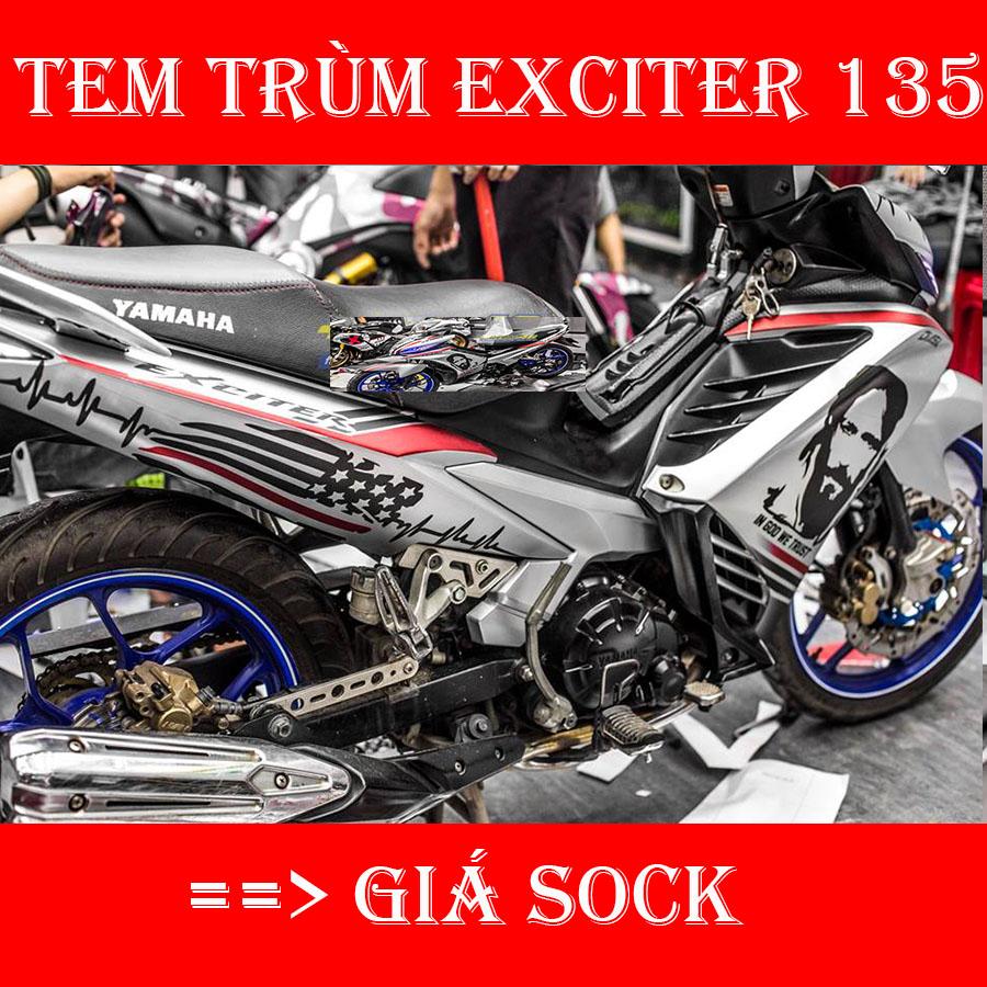 Tem trùm Exciter 135