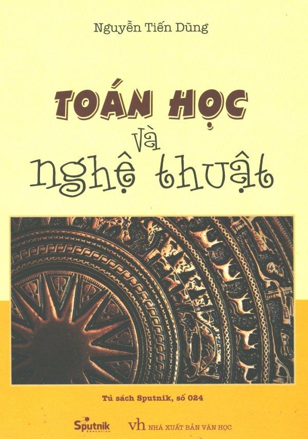 Toán học và nghệ thuật - nguyễn tiến dũng