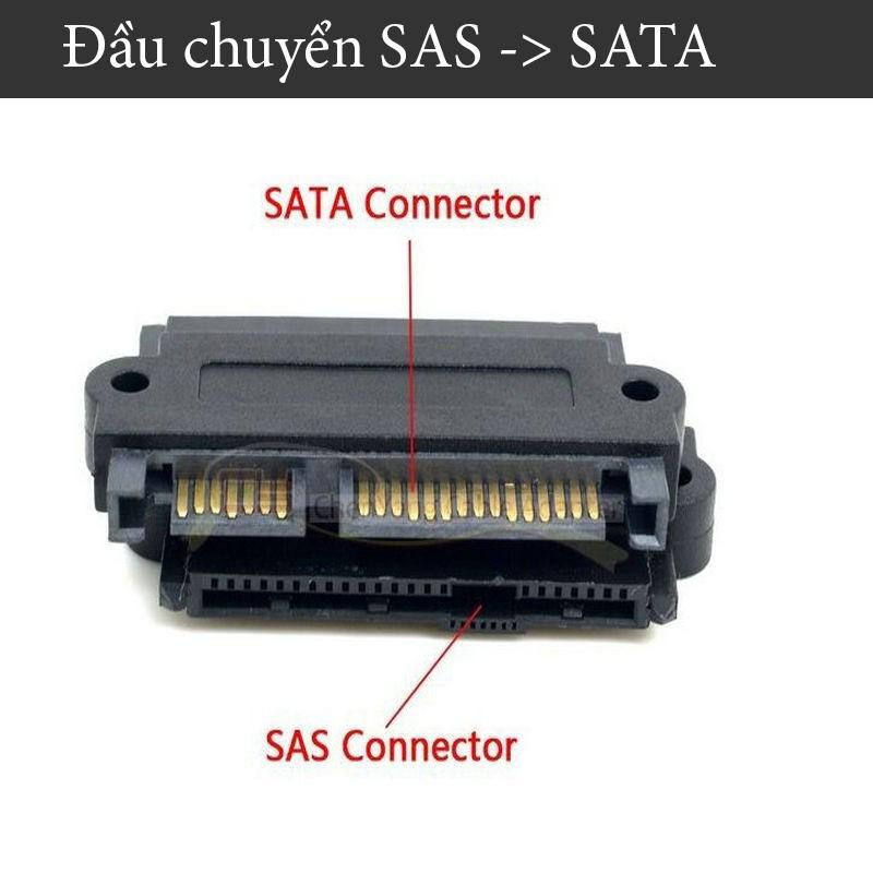 Đầu mạch chuyển SATA sang SAS (SAS sang SATA)