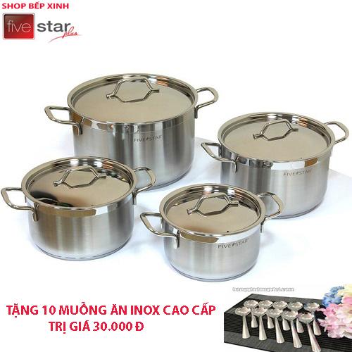 Bộ nồi inox 304 cao cấp Fivestar 4 món nắp inox tặng 10 muỗng ăn inox