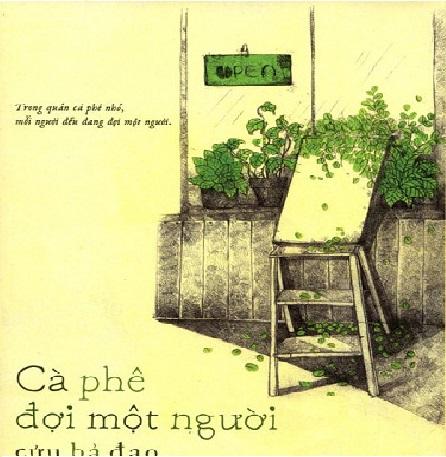 CÀ PHÊ ĐỢI MỘT NGƯỜI
