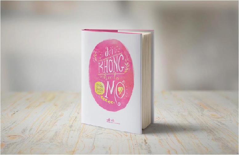 ĐỜI KHÔNG NHƯ LÀ MƠ