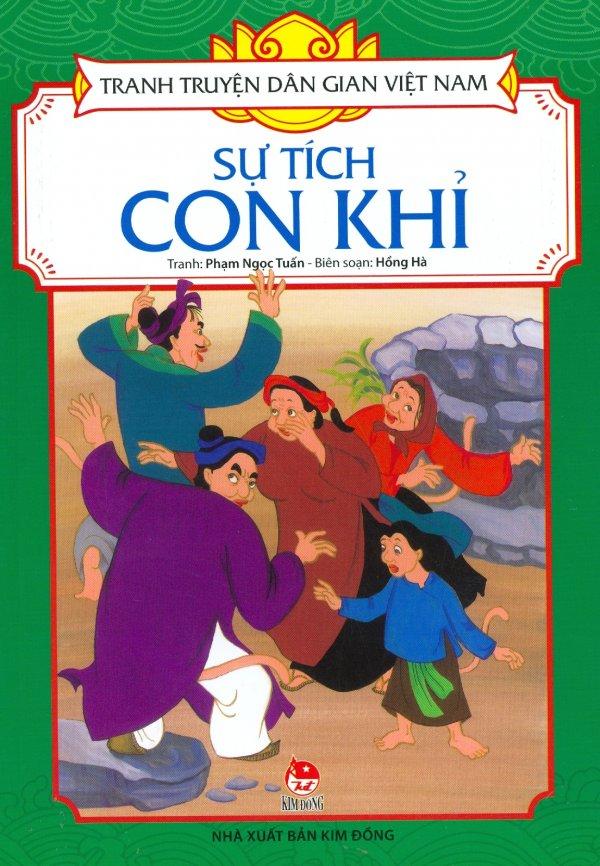 Tranh truyện dân gian việt nam - sự tích con khỉ - hồng hà,phạm ngọc tuấn