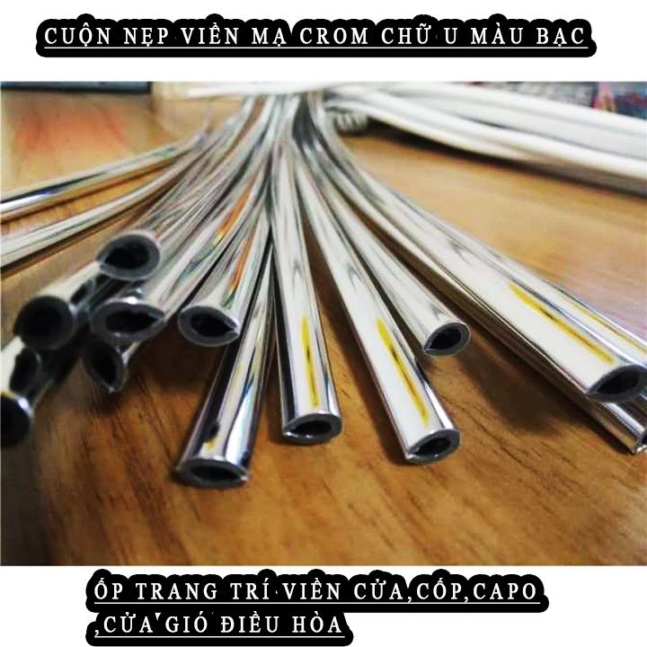 Cuộn nẹp mạ crom chữ U màu bạc