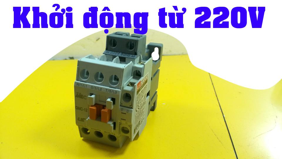 Khởi động từ LS 220V; khoi dong tu