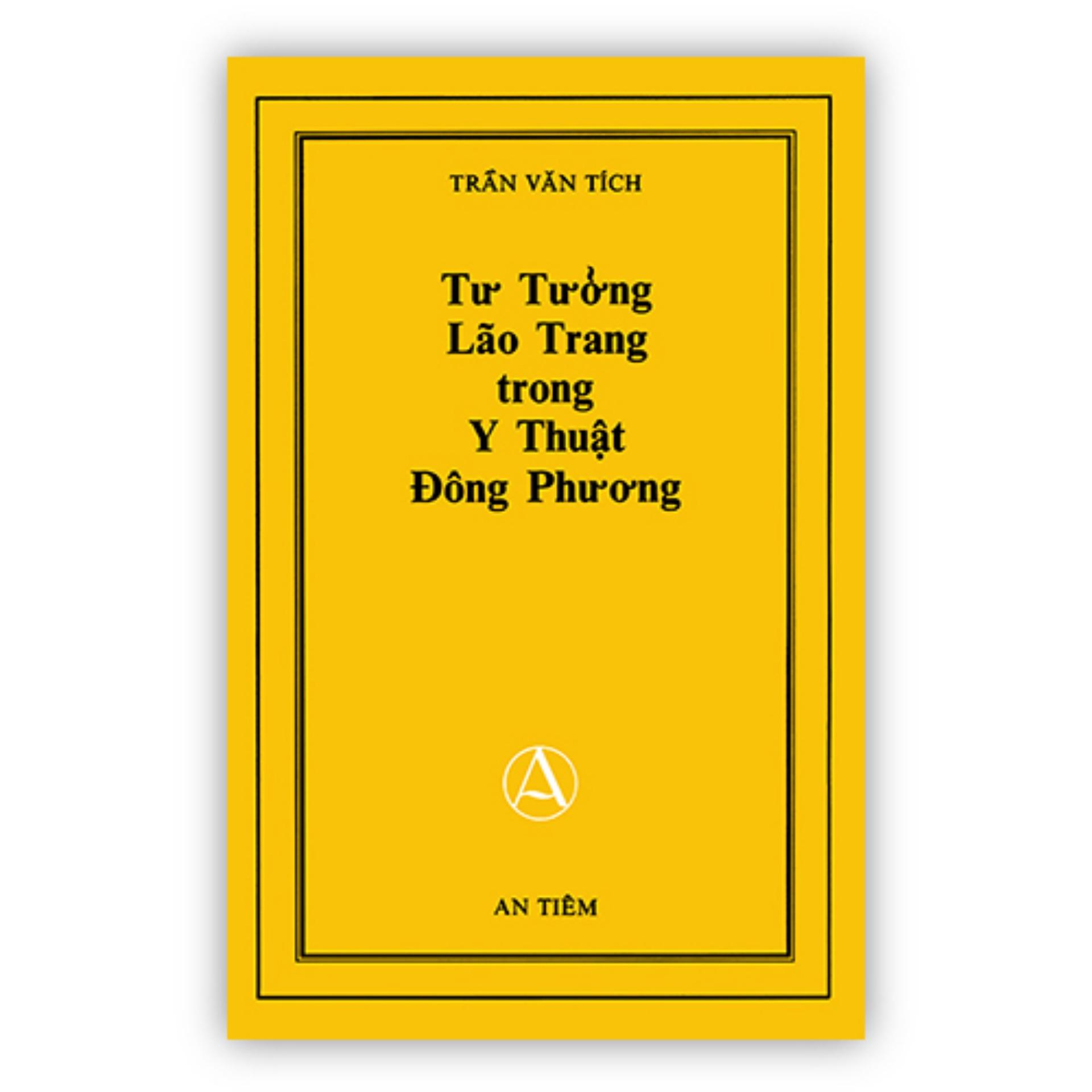Tư Tưởng Lão Trang Trong Y Thuật Đông Phương