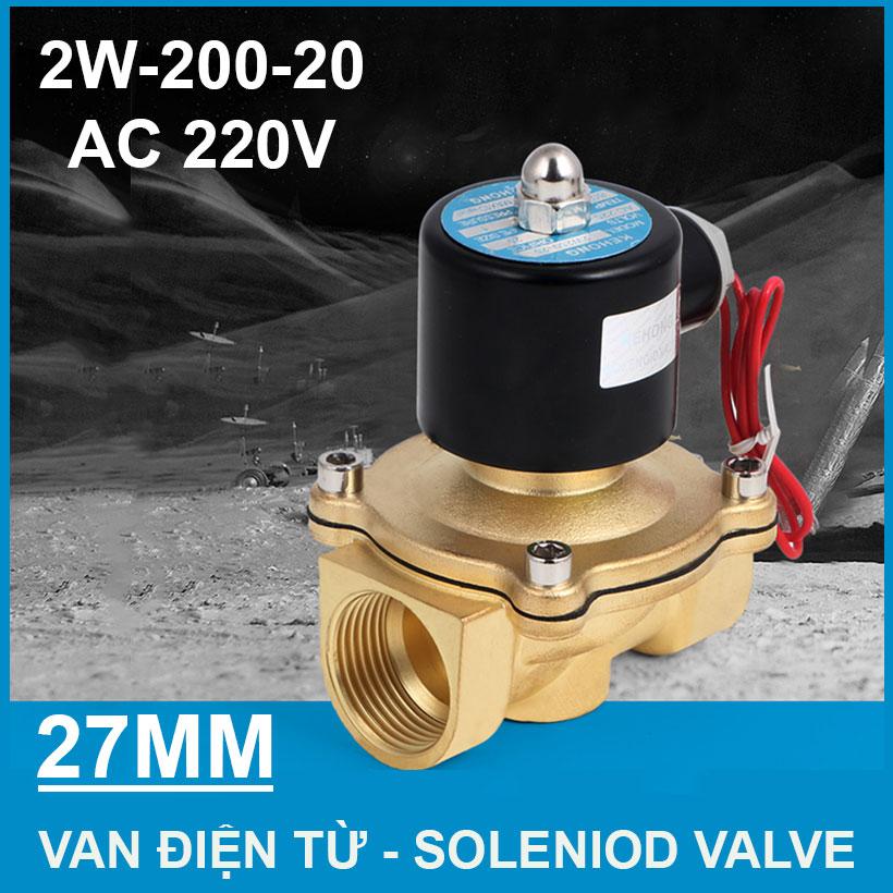 Van điện từ 220v 2w-200-20 ren 27mm