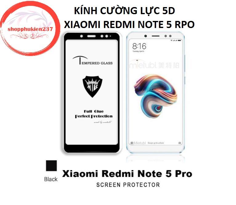 Cường lực 5D Xiaomi Redmi Note 5 Pro ...