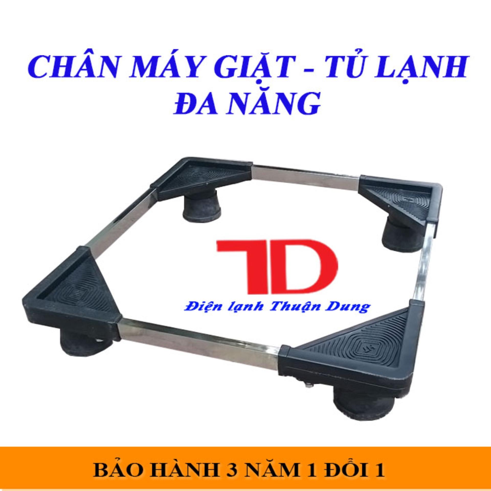 Chân máy giặt tủ lạnh đa năng - Điện Lạnh Thuận Dung