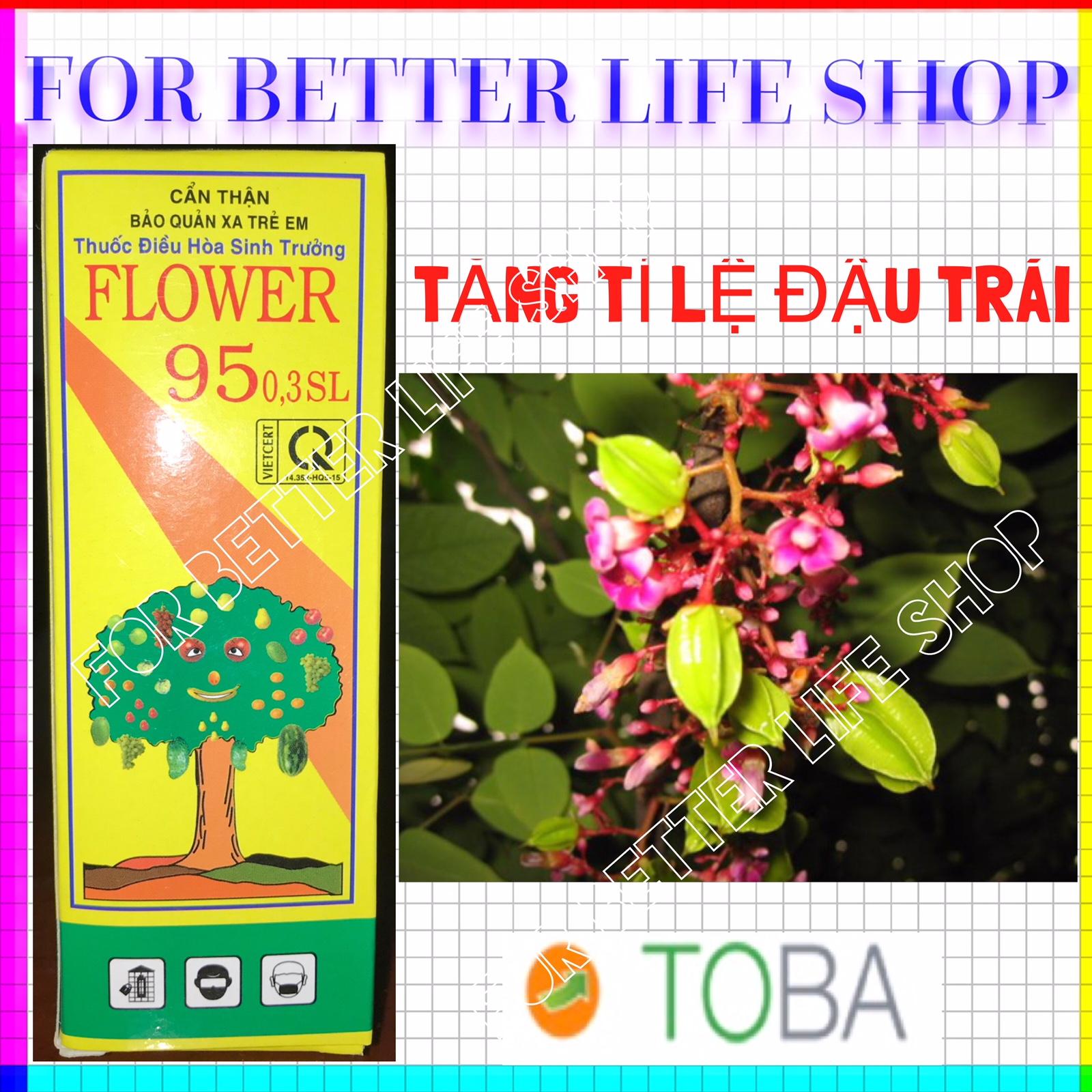 Chế phẩm điều hòa ST_Tăng tỉ lệ đậu trái FLOWER 95 0,3SL (100ml)
