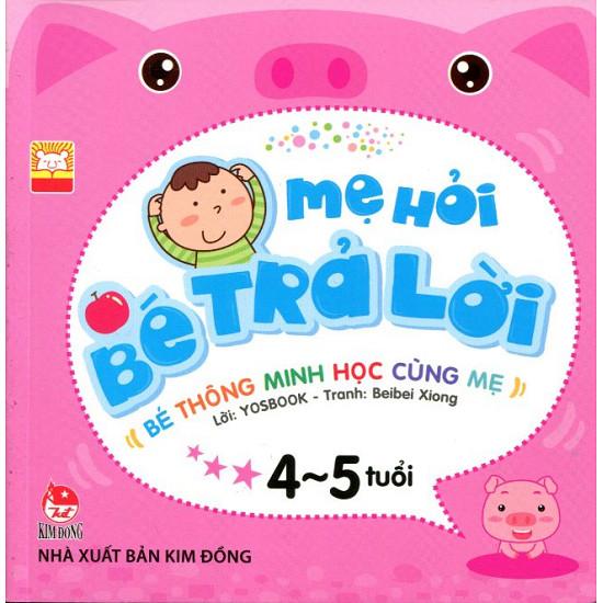 Mẹ hỏi bé trả lời