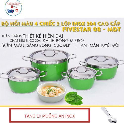 Bộ 4 nồi inox 304 màu Fivestar tặng 10 muỗng ăn inox