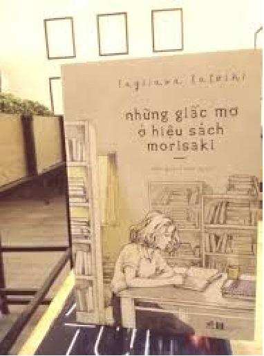 NHỮNG GIẤC MƠ Ở HIỆU SÁCH MORISAKI