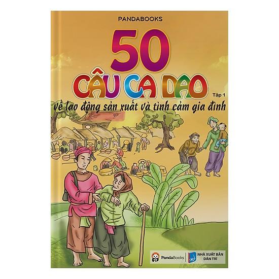 50 câu ca dao về tình cảm gia đình - tập 1