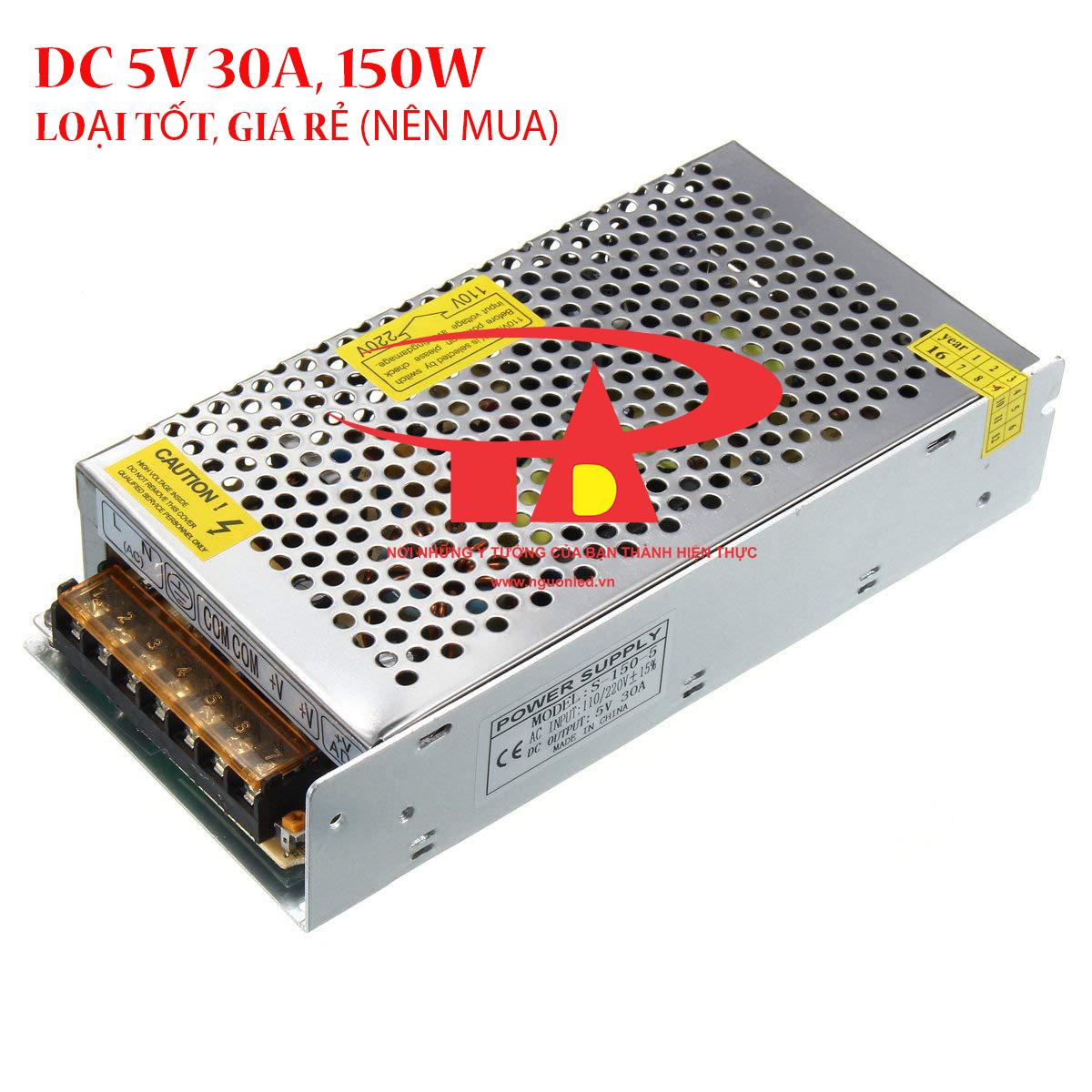 Nguồn tổ ong, nguồn led 5V 30A, 150W, (NÊN MUA) loại tốt, giá rẻ, chất lượng, đủ ampe, BH 6 tháng