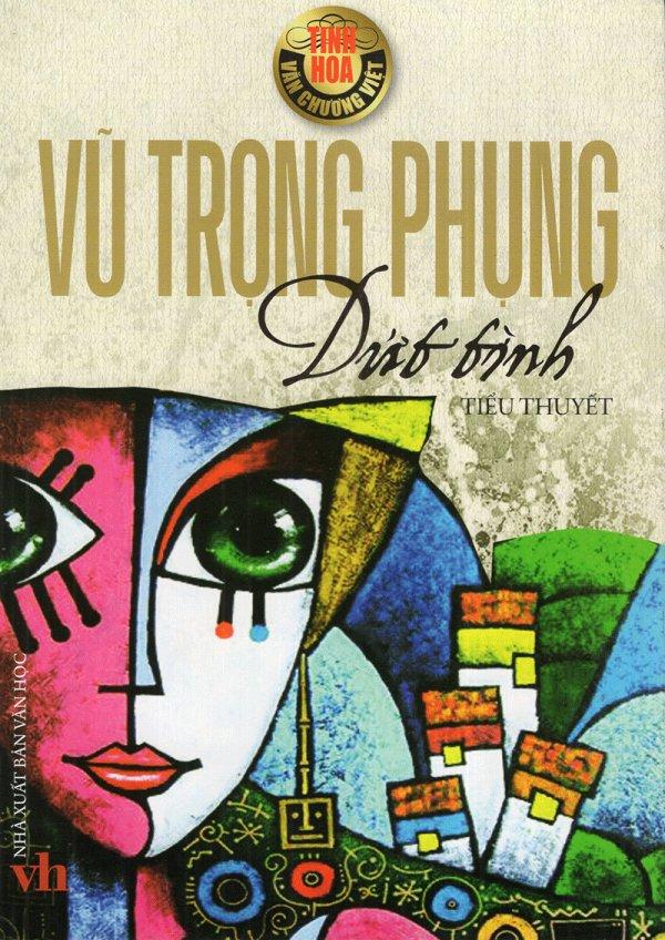 Dứt Tình - Vũ Trọng Phụng