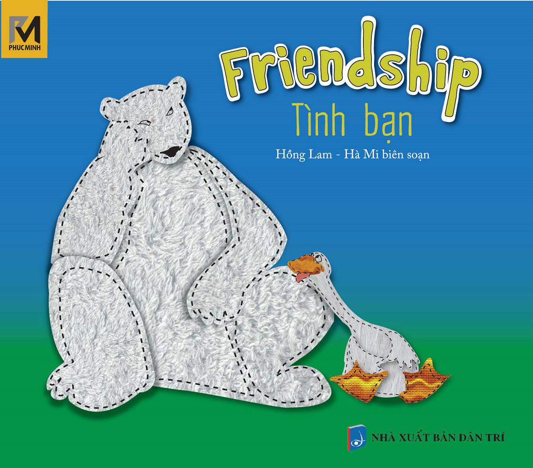 Truyện tranh song ngữ Việt Anh Tình bạn - Friendship