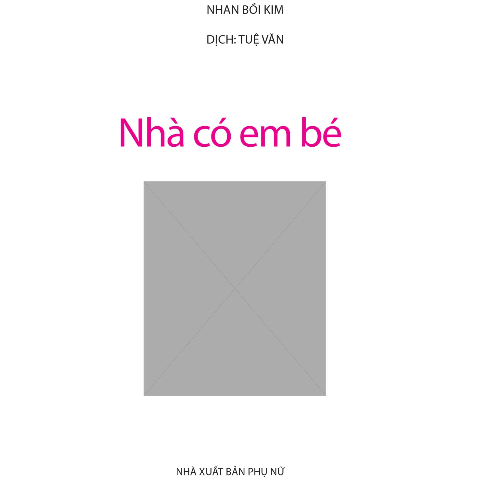 Sách: Nhà Có Em Bé