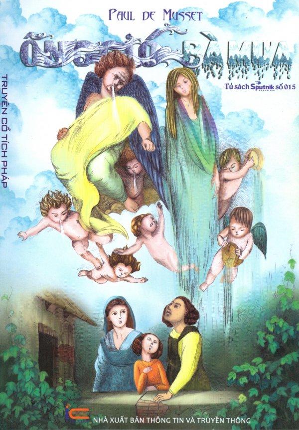 Ông Gió Bà Mưa - Paul De Musset,Khánh Hà