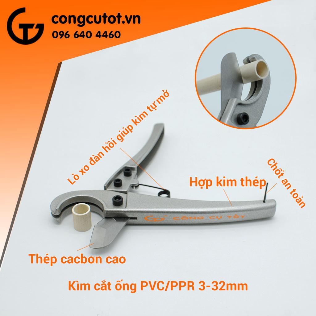 Kìm cắt ống PVC/PPR 3-32mm