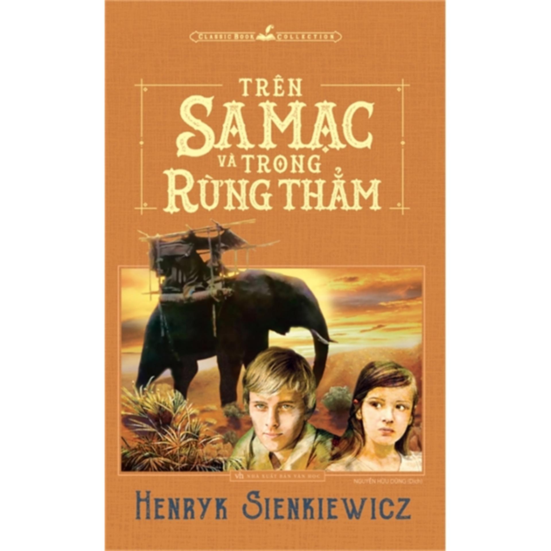 Sách: Trên Sa Mạc Và Trong Rừng Thẳm - Văn Học Nước Ngoài