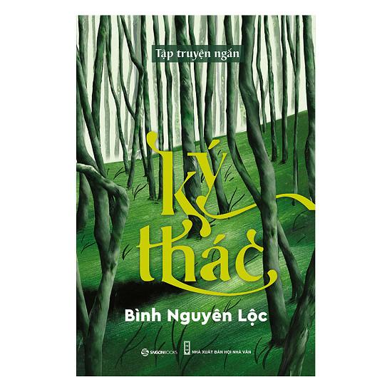 Ký Thác - Tác giả: Bình Nguyên Lộc