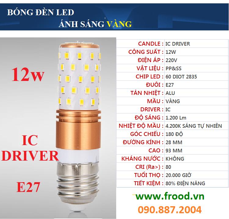 Bóng LED corn IC 12w E27 sáng vàng