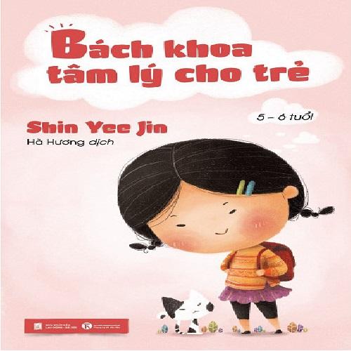Bách khoa tâm lý cho trẻ 5 – 6 tuổi