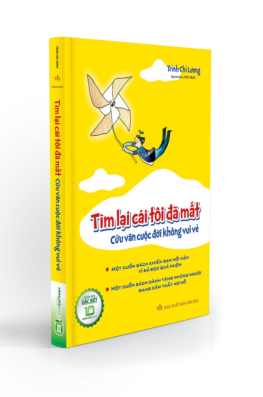 Sách: Tìm Lại Cái Tôi Đã Mất (Bìa Cứng) - Cứu Vãn Cuộc Đời Không Vui Vẻ