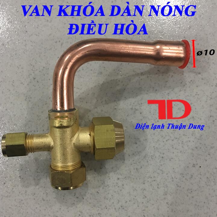 Van khóa dàn nóng điều hòa phi 10