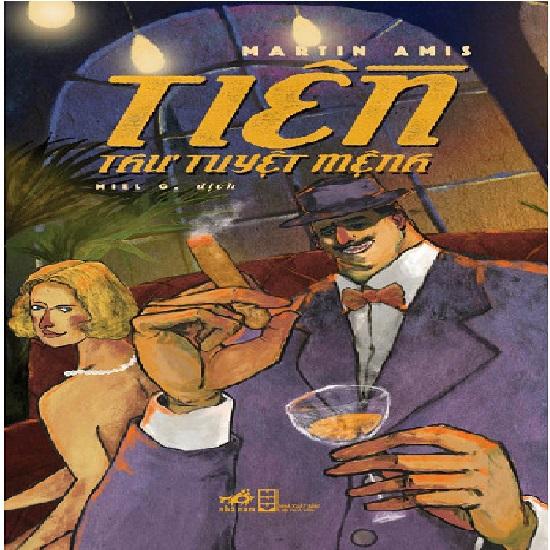 TIỀN - THƯ TUYỆT MỆNH