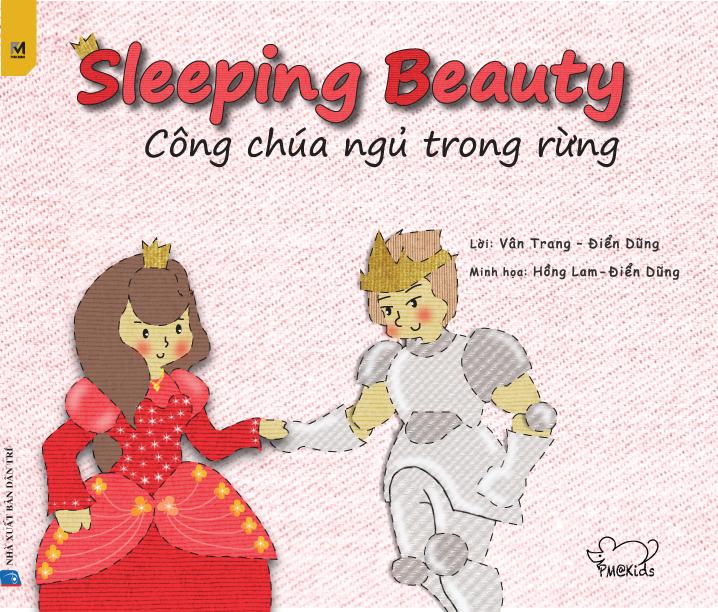 Sách song ngữ Việt Anh Chủ đề \"Công chúa ngủ trong rừng - Sleeping Beauty\"