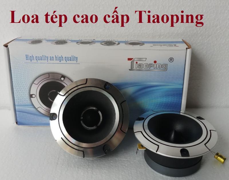 LOA TÉP-Loa tép cao cấp Tiaoping